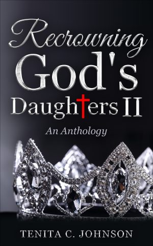 Recrowning God’s Daughters II